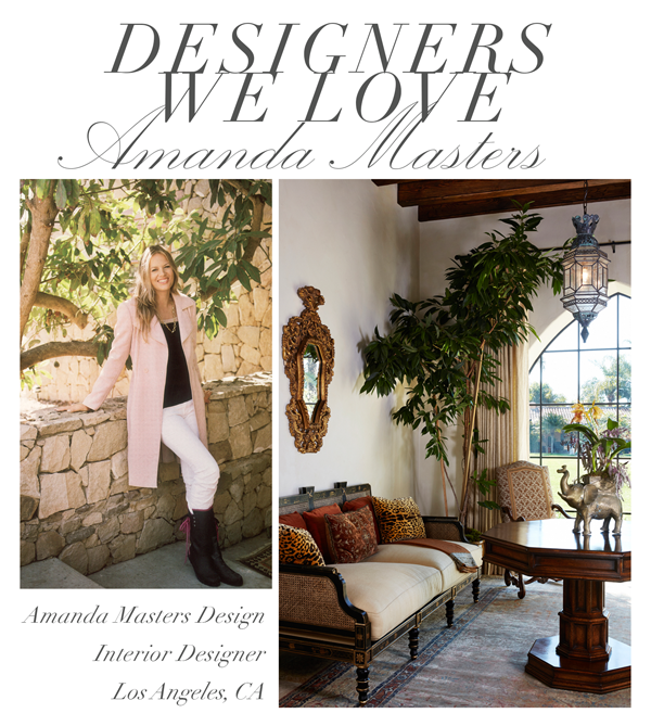 Designers We Love: Amanda Masters